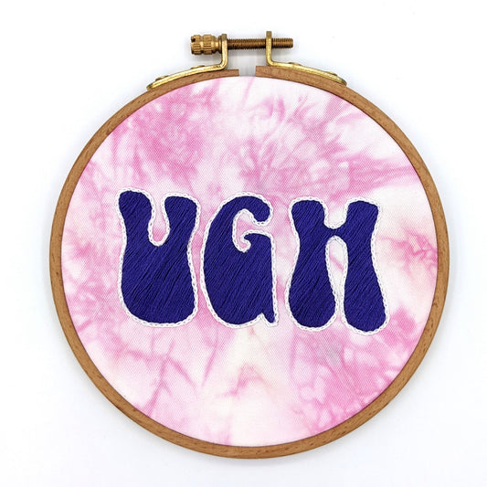 Groovy Tie-Dye Ugh Embroidery Hoop Art