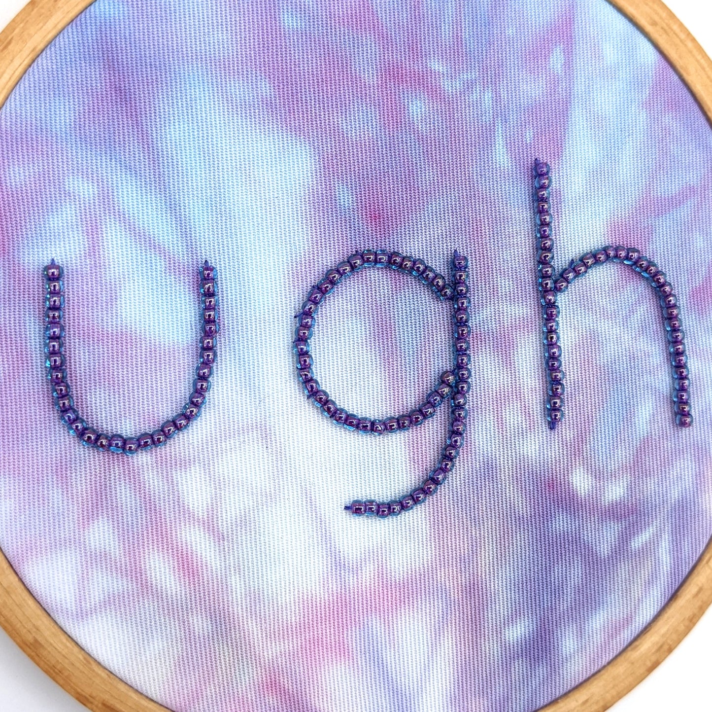 Purple Beaded Tie-Dye Ugh Embroidery Hoop Art