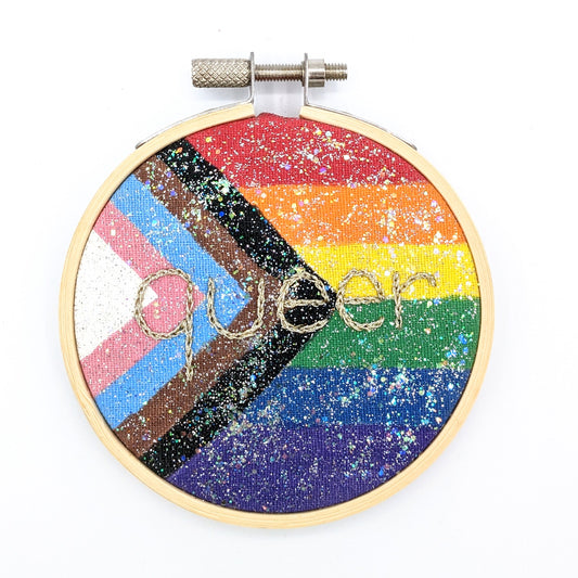 Glitter Queer Pride Progress Flag Embroidery Hoop Art