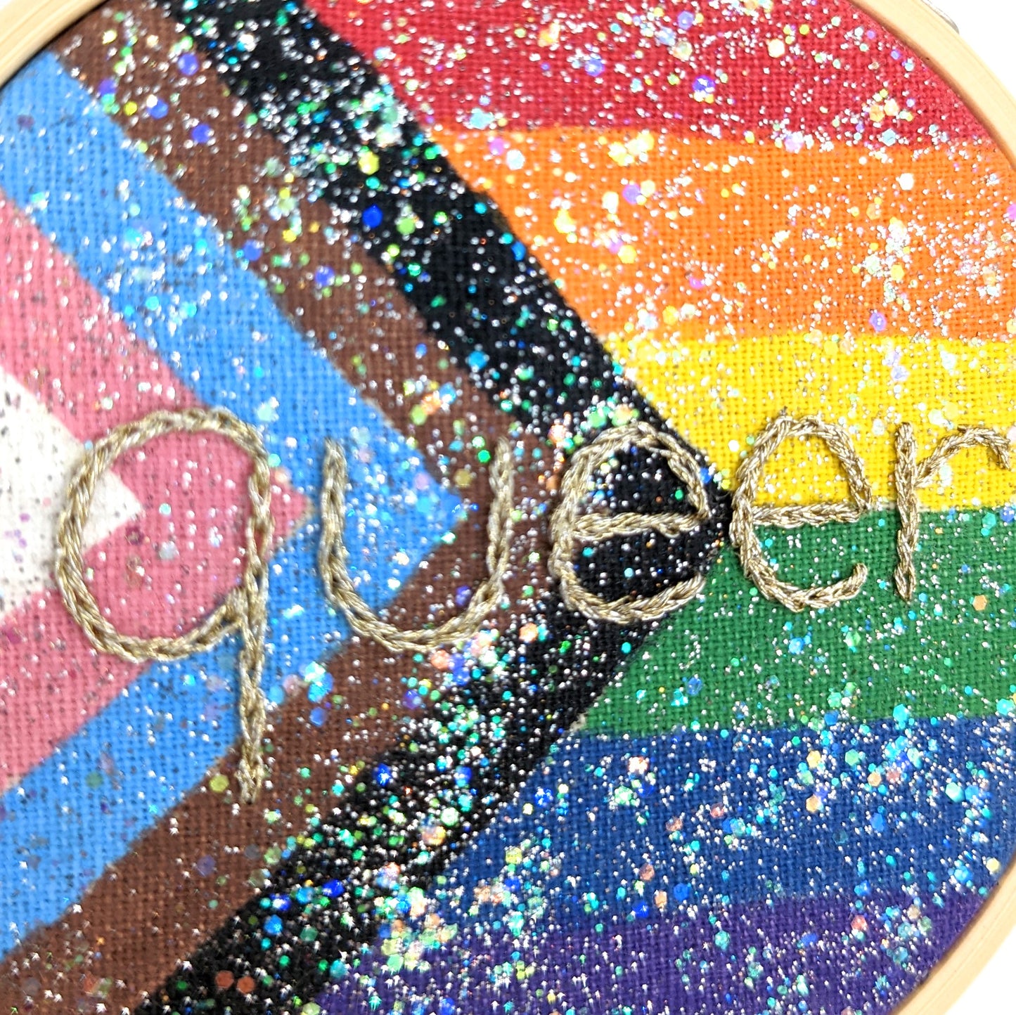 Glitter Queer Pride Progress Flag Embroidery Hoop Art