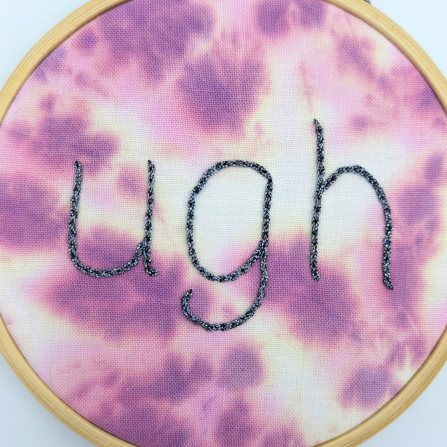 Metallic Chrome & Purple Tie-Dye Ugh Embroidery Hoop Art