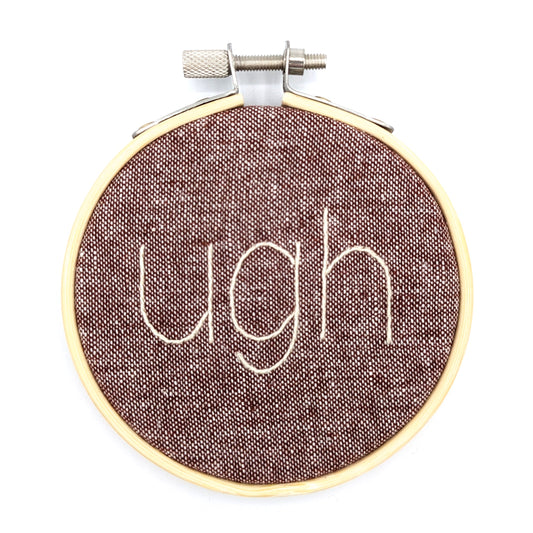 Cream & Maroon Ugh Embroidery Hoop Art